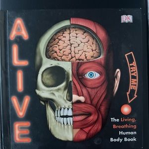 Alive: The Living, Breathing Human Body Book by Anita Ganeri